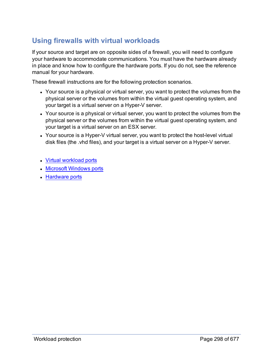 Using firewalls with virtual workloads | HP Storage Mirroring Software User Manual | Page 299 / 678