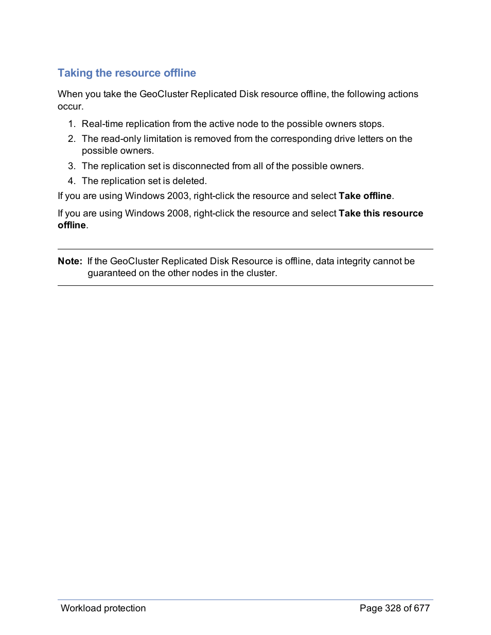 Taking the resource offline | HP Storage Mirroring Software User Manual | Page 329 / 678