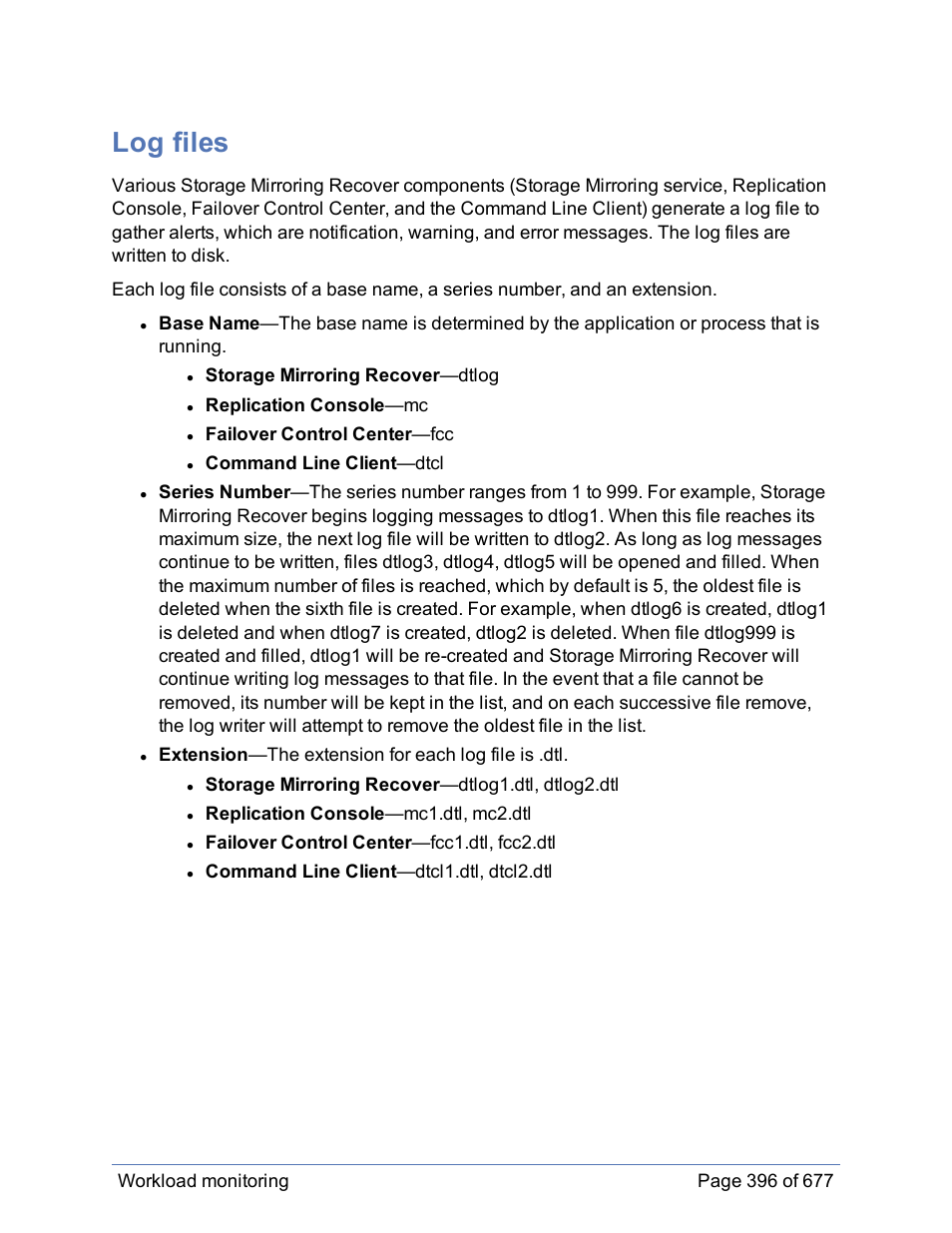 Log files | HP Storage Mirroring Software User Manual | Page 397 / 678