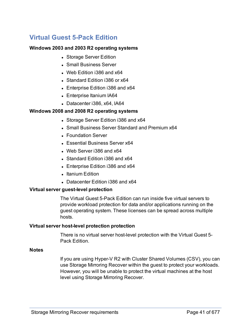 Virtual guest 5-pack edition | HP Storage Mirroring Software User Manual | Page 42 / 678