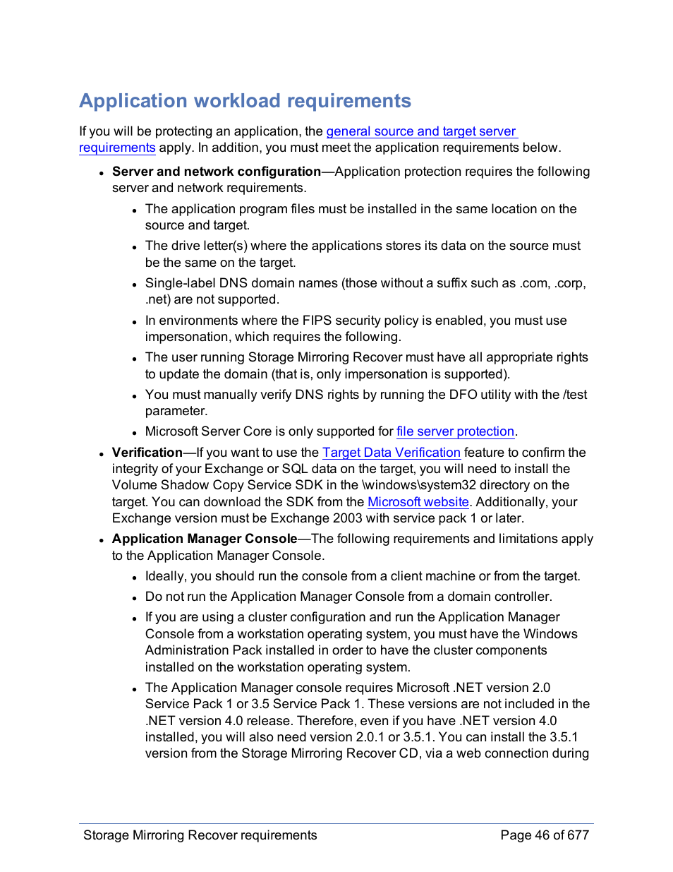 Application workload requirements | HP Storage Mirroring Software User Manual | Page 47 / 678
