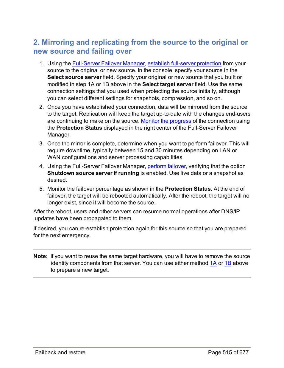 Mirroring and replicating from | HP Storage Mirroring Software User Manual | Page 516 / 678