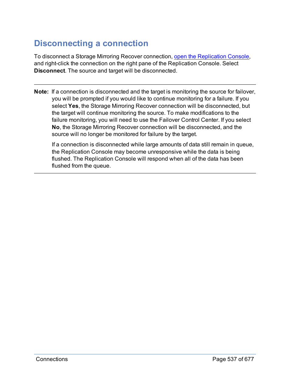 Disconnecting a connection | HP Storage Mirroring Software User Manual | Page 538 / 678
