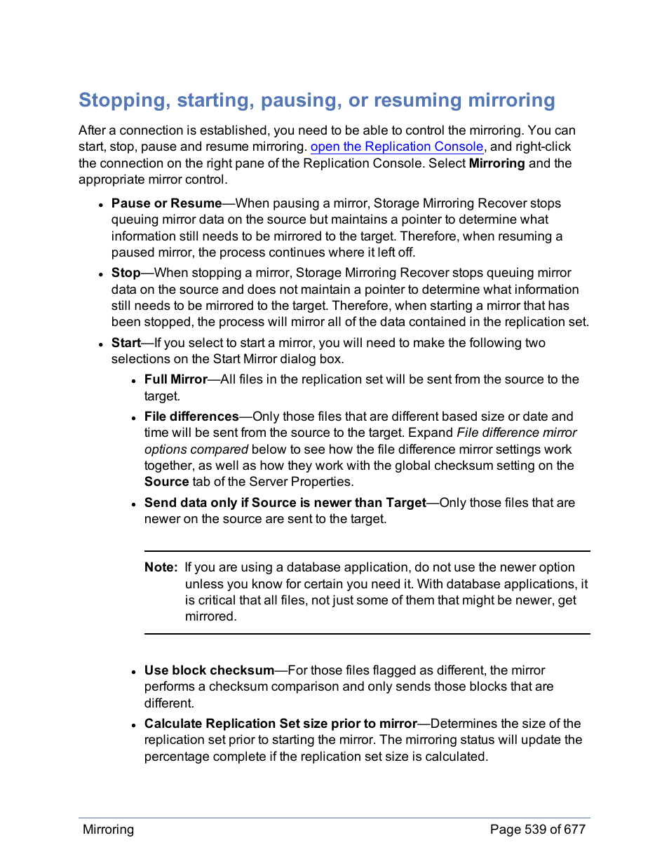 Stopping, starting, pausing, or resuming mirroring | HP Storage Mirroring Software User Manual | Page 540 / 678