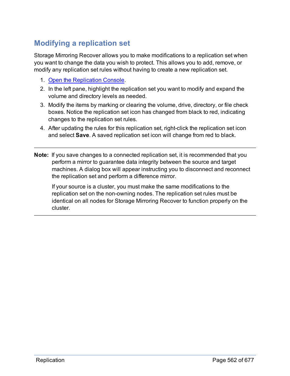 Modifying a replication set | HP Storage Mirroring Software User Manual | Page 563 / 678