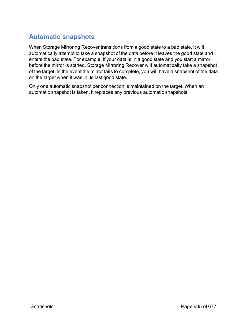 Automatic snapshots | HP Storage Mirroring Software User Manual | Page 606 / 678