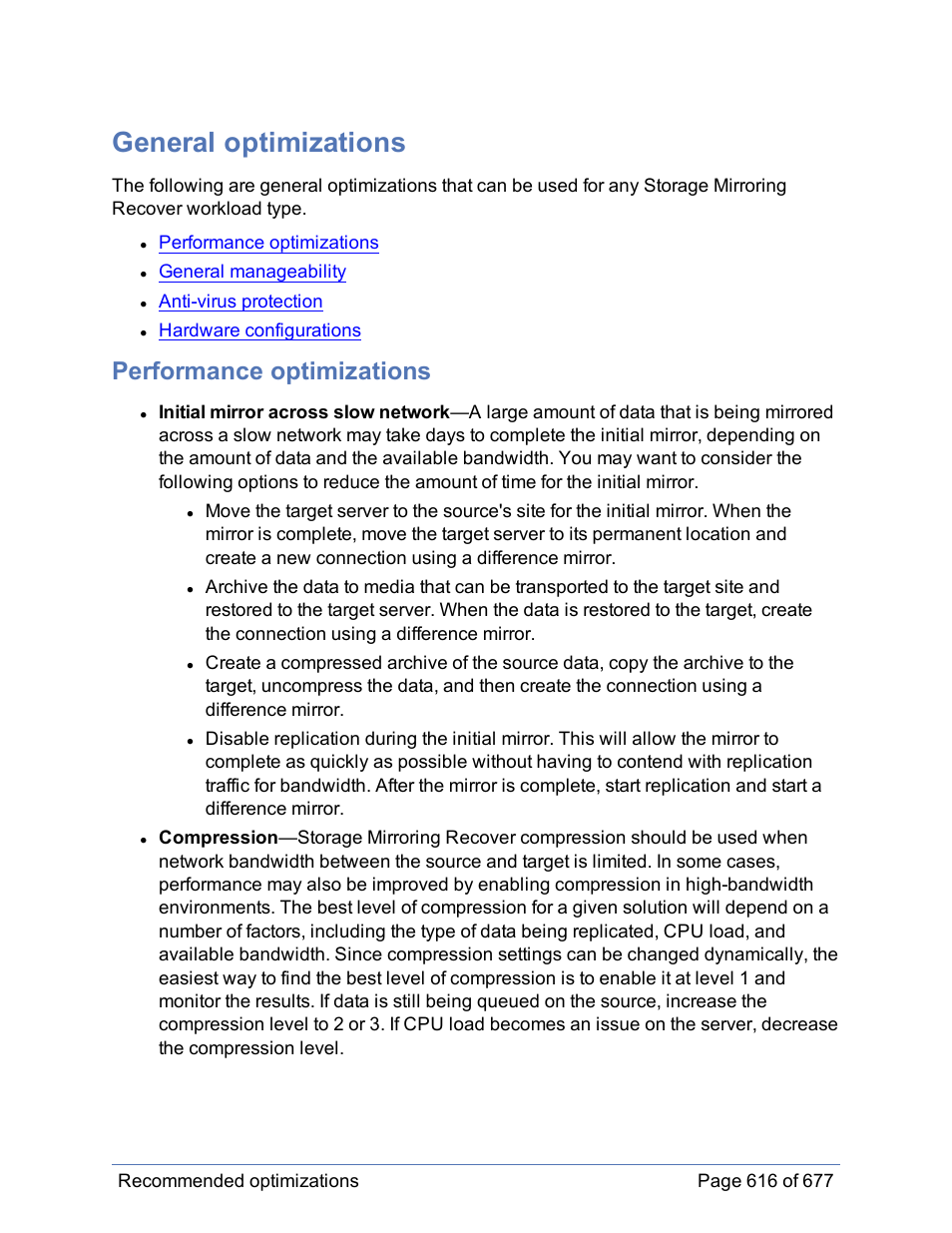 General optimizations, Performance optimizations | HP Storage Mirroring Software User Manual | Page 617 / 678