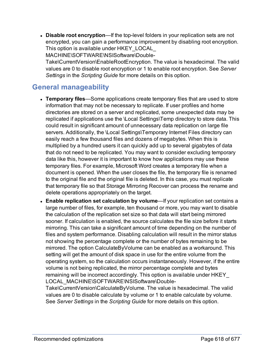 General manageability | HP Storage Mirroring Software User Manual | Page 619 / 678