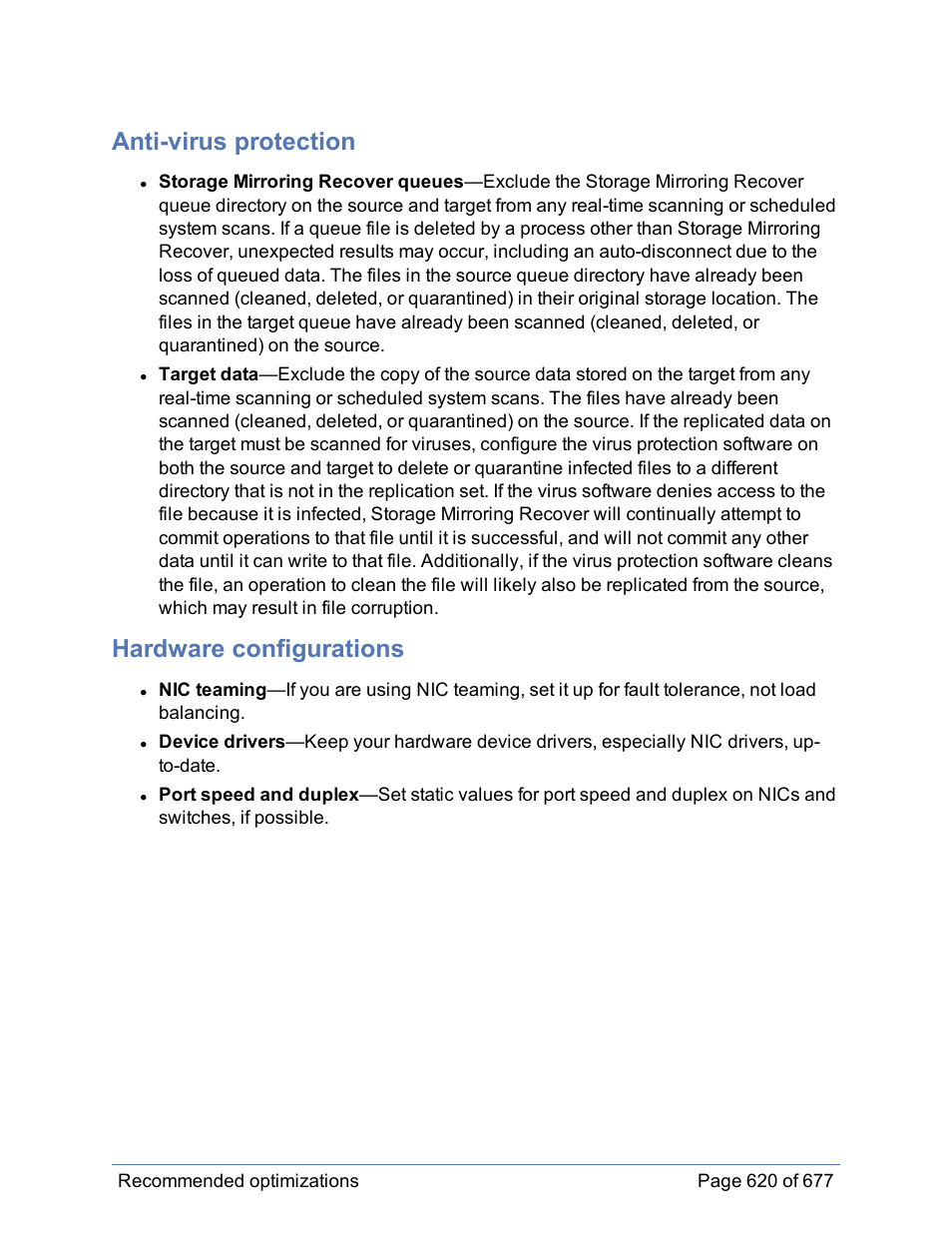 Anti-virus protection, Hardware configurations | HP Storage Mirroring Software User Manual | Page 621 / 678