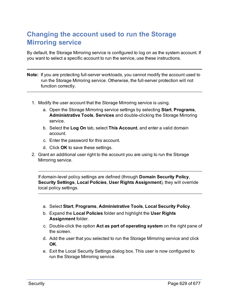 HP Storage Mirroring Software User Manual | Page 630 / 678
