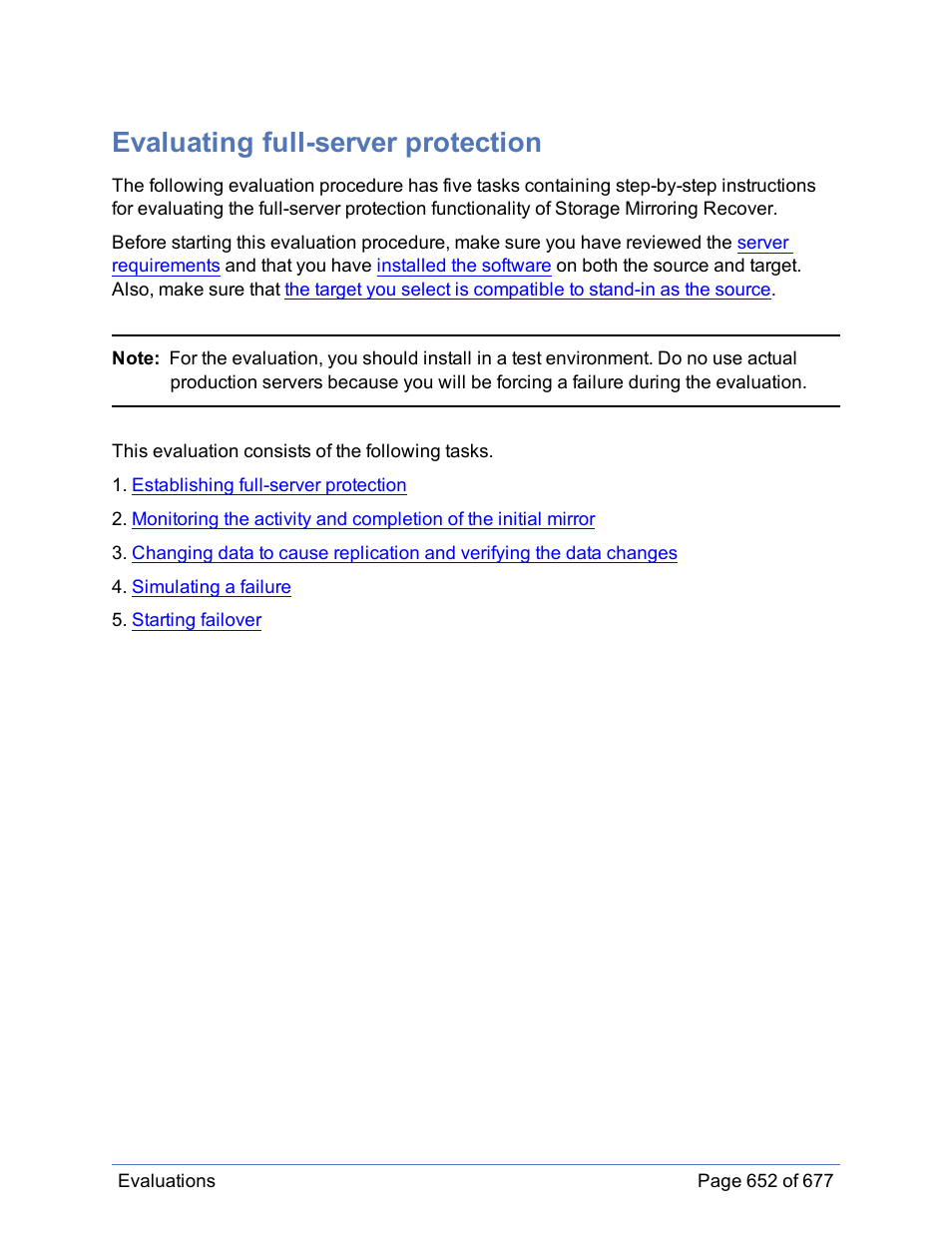 Evaluating full-server protection | HP Storage Mirroring Software User Manual | Page 653 / 678