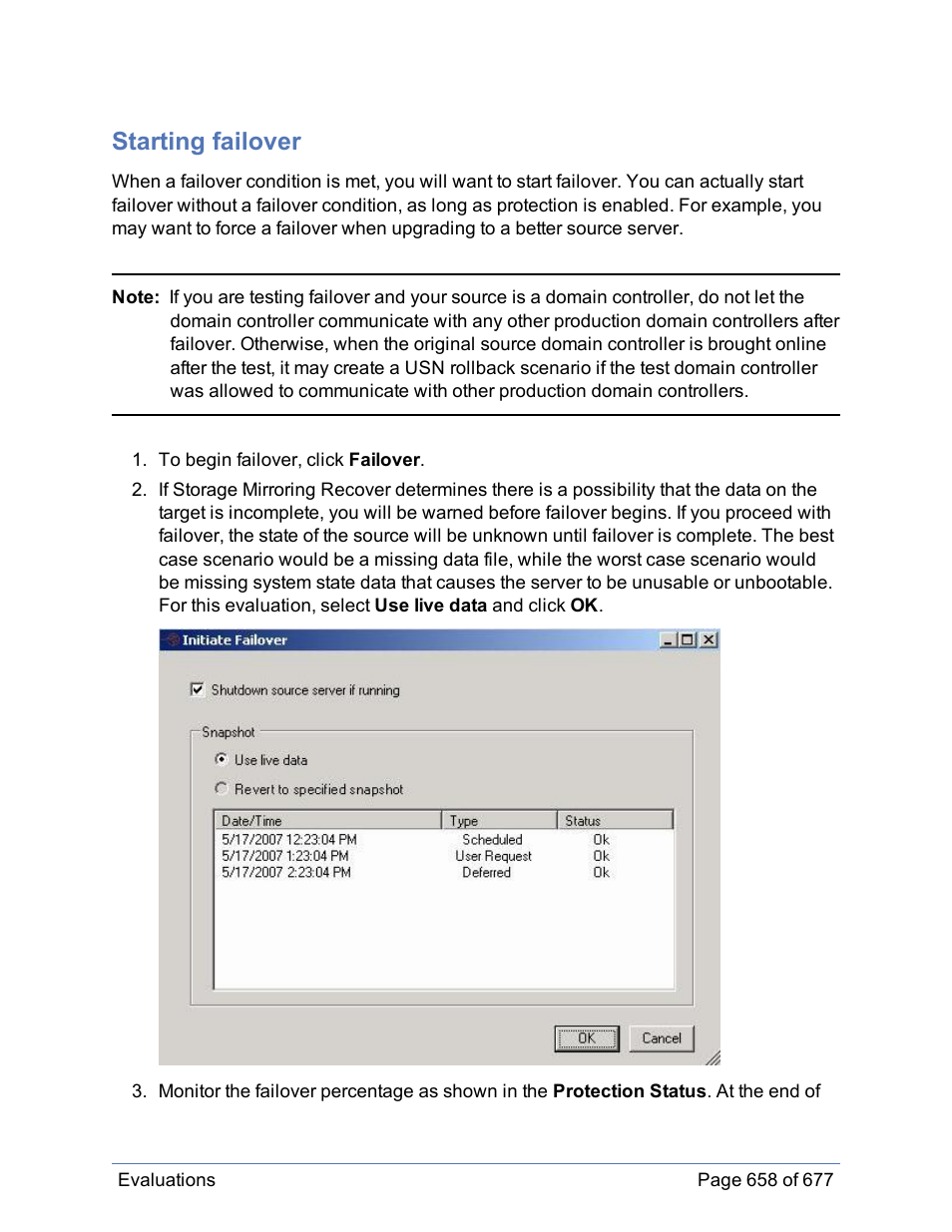 Starting failover | HP Storage Mirroring Software User Manual | Page 659 / 678