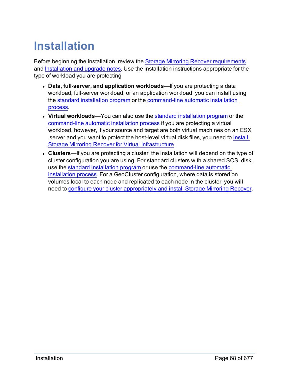 Installation | HP Storage Mirroring Software User Manual | Page 69 / 678