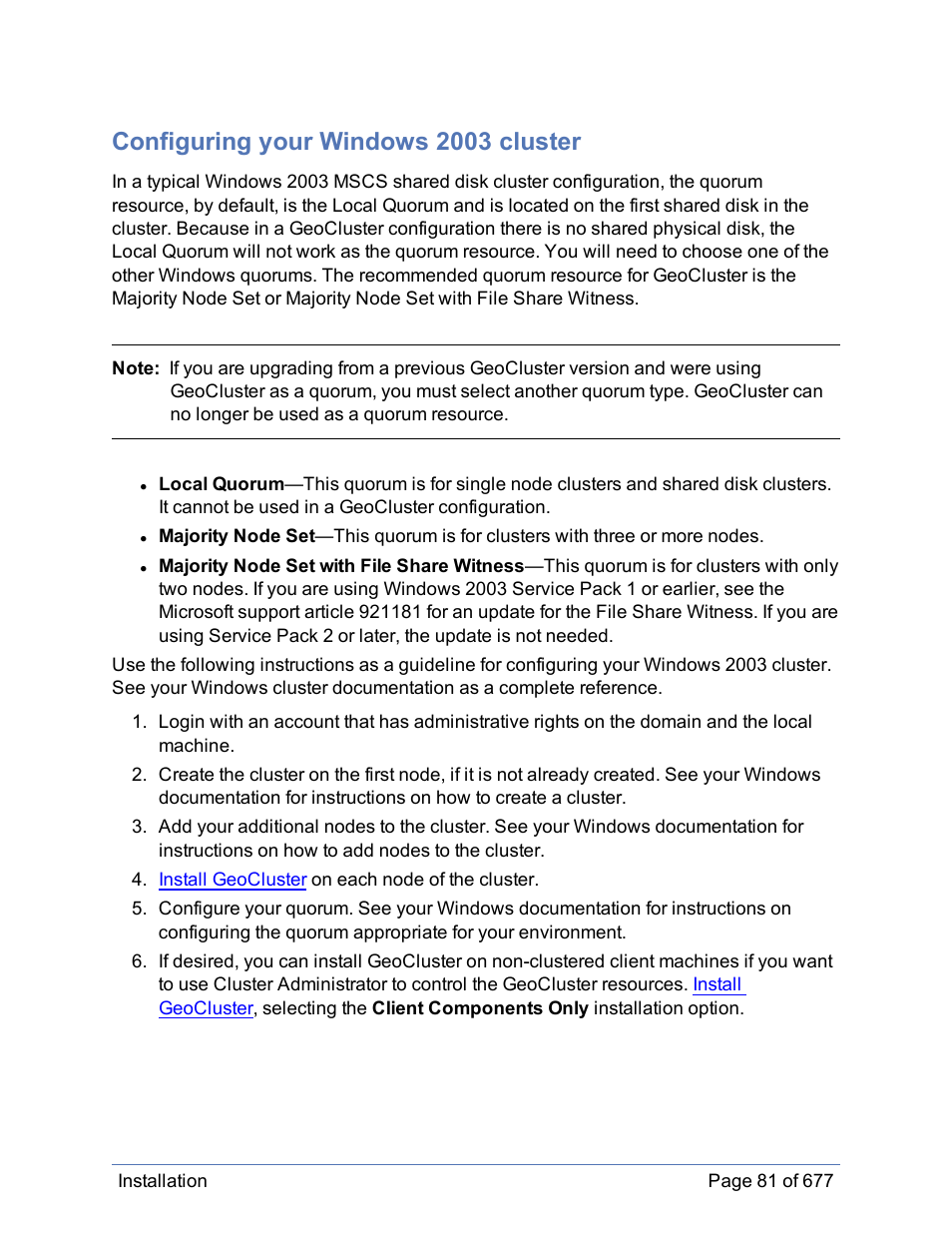 Configuring your windows 2003 cluster | HP Storage Mirroring Software User Manual | Page 82 / 678