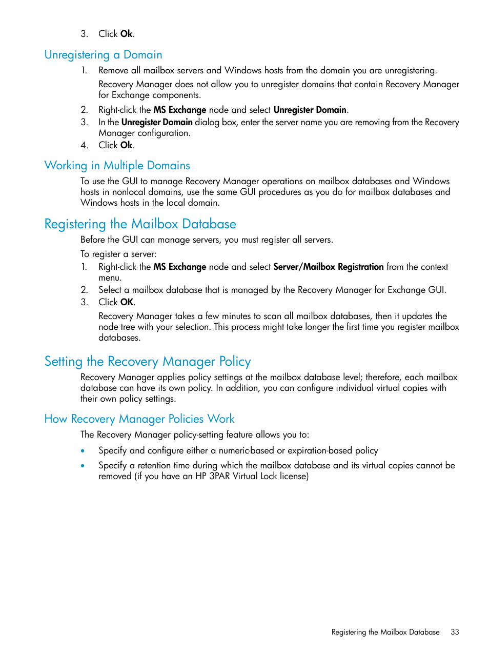 Unregistering a domain, Working in multiple domains, Registering the mailbox database | Setting the recovery manager policy, How recovery manager policies work, Unregistering a domain working in multiple domains | HP 3PAR Application Software Suite for Microsoft Exchange Licenses User Manual | Page 33 / 111