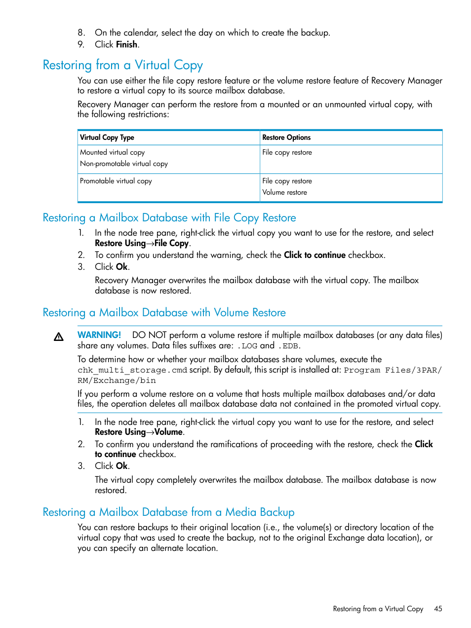 Restoring from a virtual copy, Restoring a mailbox database with volume restore, Restoring a mailbox database from a media backup | HP 3PAR Application Software Suite for Microsoft Exchange Licenses User Manual | Page 45 / 111