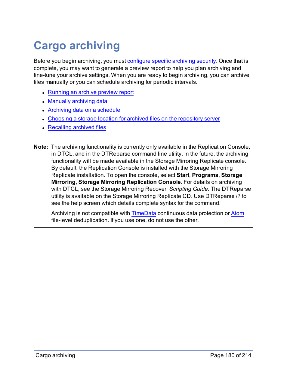 Cargo archiving | HP Storage Mirroring Software User Manual | Page 181 / 215