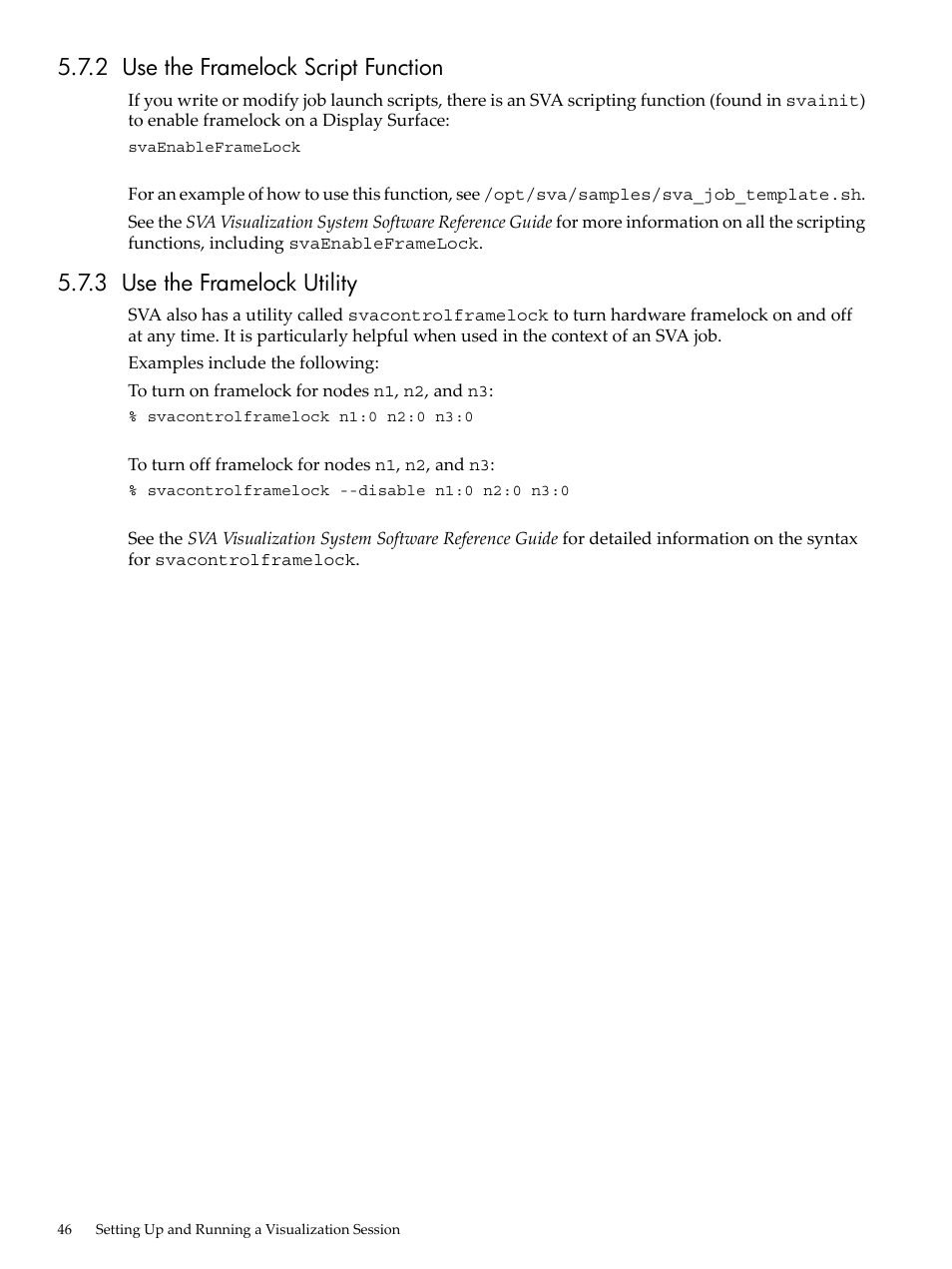 2 use the framelock script function, 3 use the framelock utility | HP Scalable Visualization Array Software User Manual | Page 46 / 68