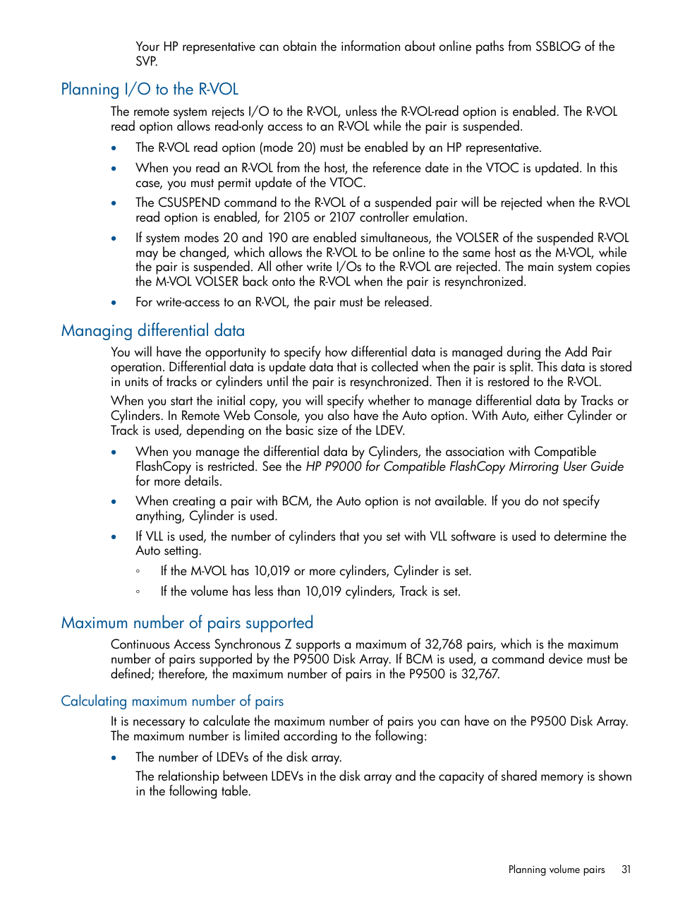 Planning i/o to the r-vol, Managing differential data, Maximum number of pairs supported | Calculating maximum number of pairs | HP XP P9500 Storage User Manual | Page 31 / 152