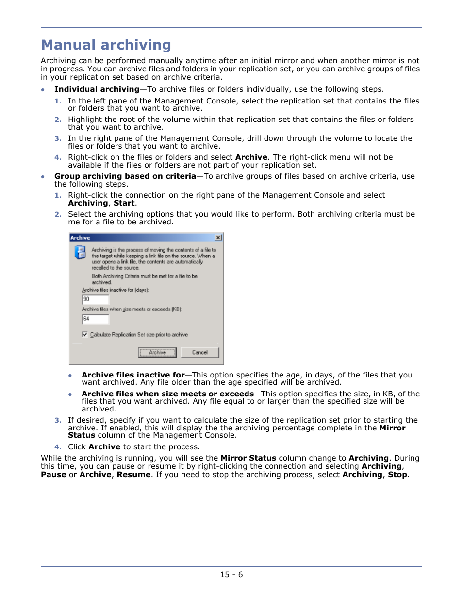 Manual archiving, Scheduled snapshots -5 | HP Storage Mirroring V5.1 Software User Manual | Page 105 / 208
