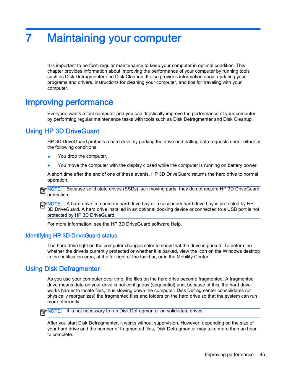 Maintaining your computer, Improving performance, Using hp 3d driveguard | Identifying hp 3d driveguard status, Using disk defragmenter, 7 maintaining your computer, 7maintaining your computer | HP x360 310 G1 Convertible PC User Manual | Page 53 / 72
