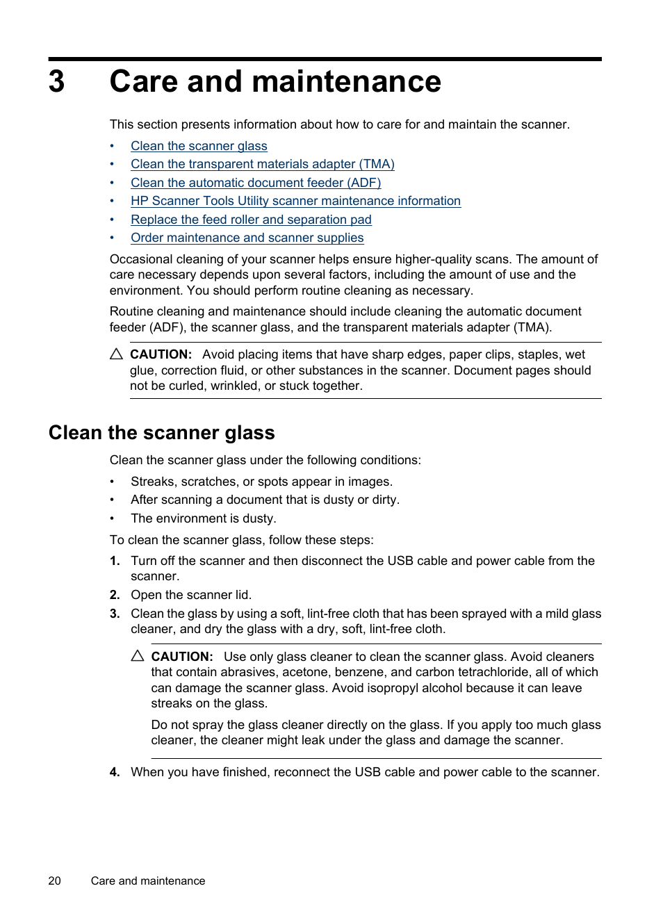 Care and maintenance, Clean the scanner glass, 3 care and maintenance | 3care and maintenance | HP Scanjet N6310 Document Flatbed Scanner User Manual | Page 22 / 48