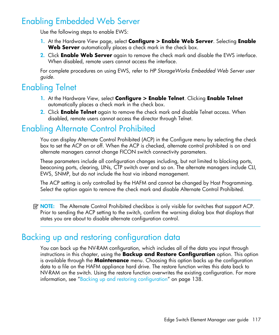 Enabling embedded web server, Enabling telnet, Enabling alternate control prohibited | Backing up and restoring configuration data, Using this option, see | HP StorageWorks 2.32 Edge Switch User Manual | Page 117 / 202