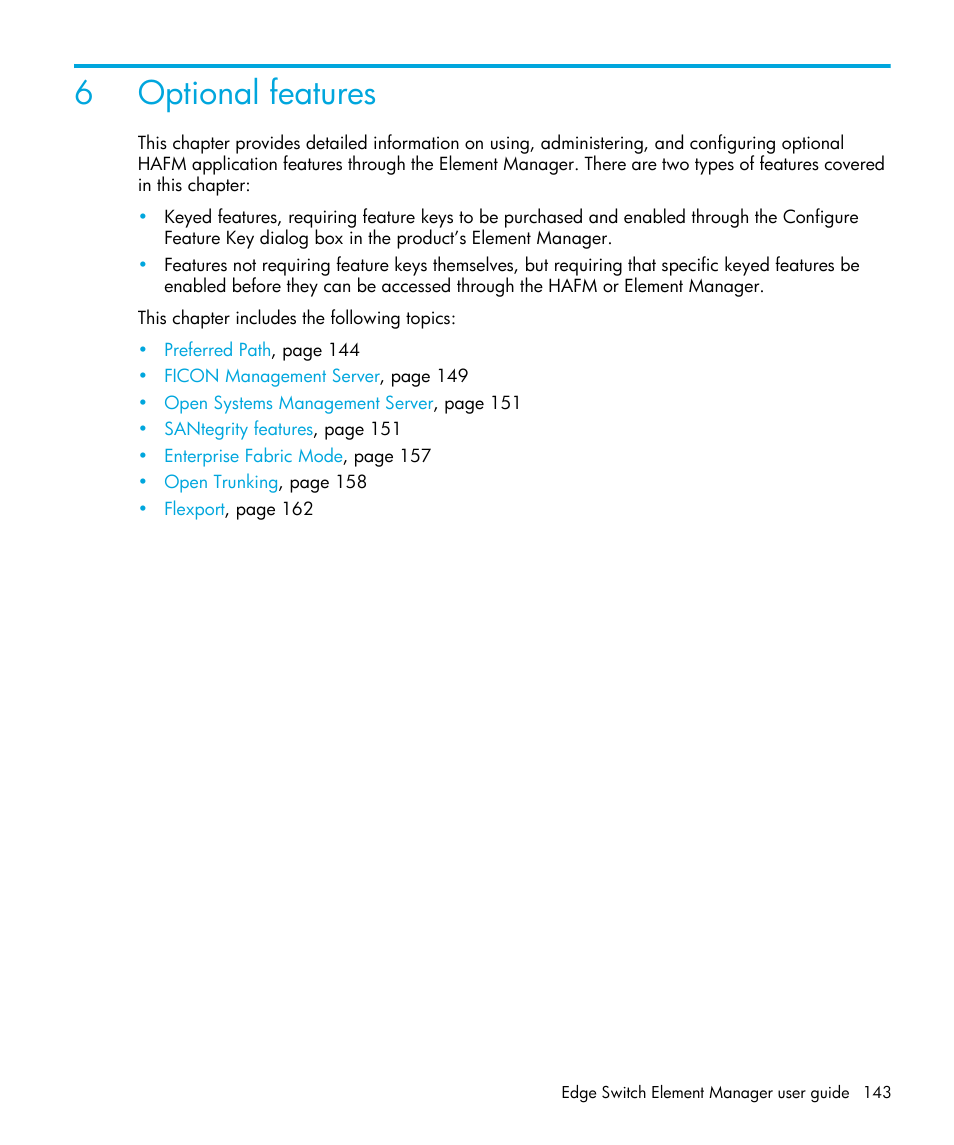 Optional features, 6 optional features, Og box, see | 6optional features | HP StorageWorks 2.32 Edge Switch User Manual | Page 143 / 202