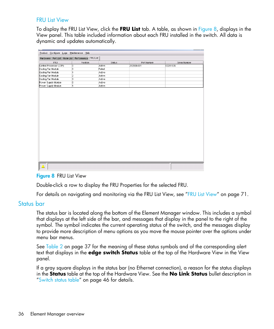 Fru list view, Figure 8 fru list view, Status bar | 8 fru list view | HP StorageWorks 2.32 Edge Switch User Manual | Page 36 / 202