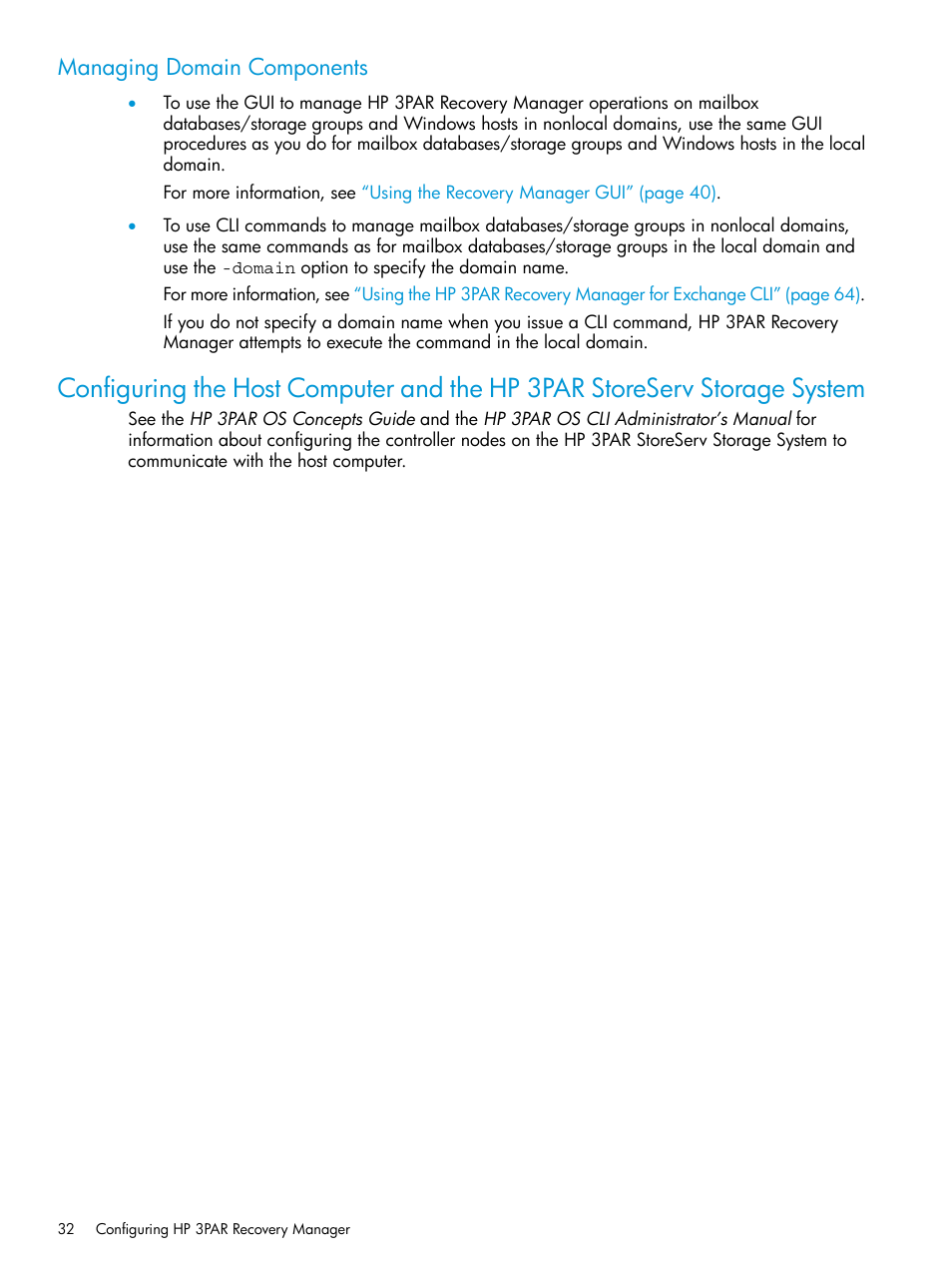Managing domain components | HP 3PAR Recovery Manager Software User Manual | Page 32 / 176