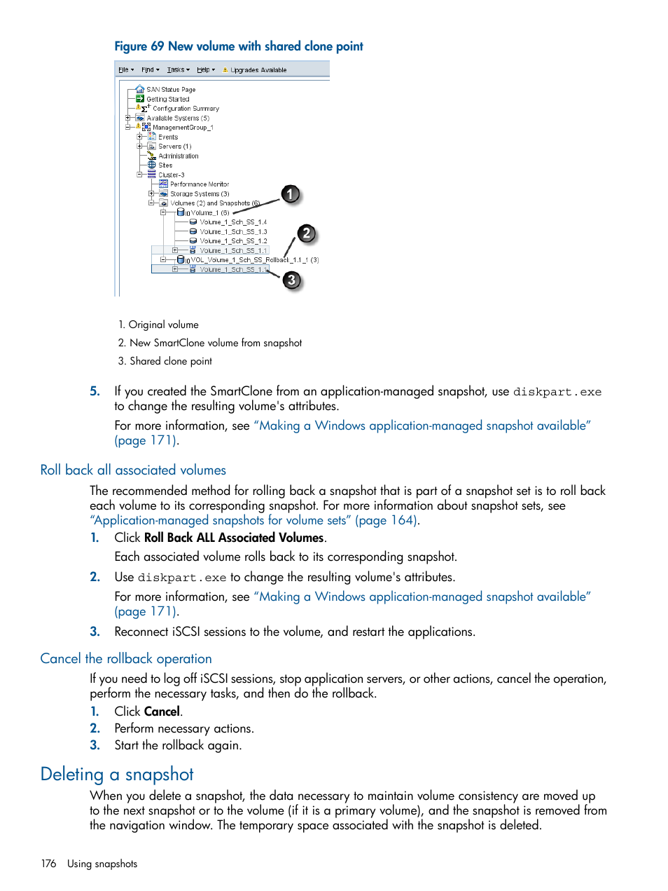 Roll back all associated volumes, Cancel the rollback operation, Deleting a snapshot | HP LeftHand P4000 Virtual SAN Appliance Software User Manual | Page 176 / 275