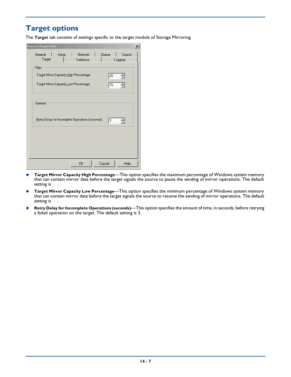 Target options, Target options -7 | HP Storage Mirroring Software User Manual | Page 233 / 339