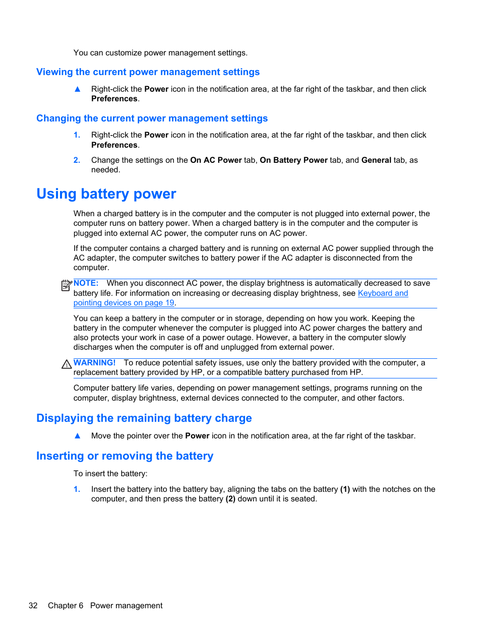 Viewing the current power management settings, Changing the current power management settings, Using battery power | Displaying the remaining battery charge, Inserting or removing the battery | HP ProBook 450 G1 Notebook PC User Manual | Page 42 / 95