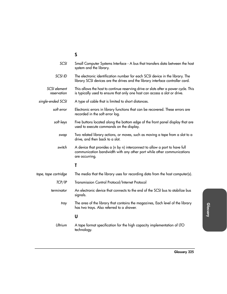 Scsi, Scsi id, Scsi element reservation | Single-ended scsi, Soft error, Soft keys, Swap, Switch, Tape, tape cartridge, Tcp/ip | HP Surestore 10.100 Tape Library User Manual | Page 227 / 238
