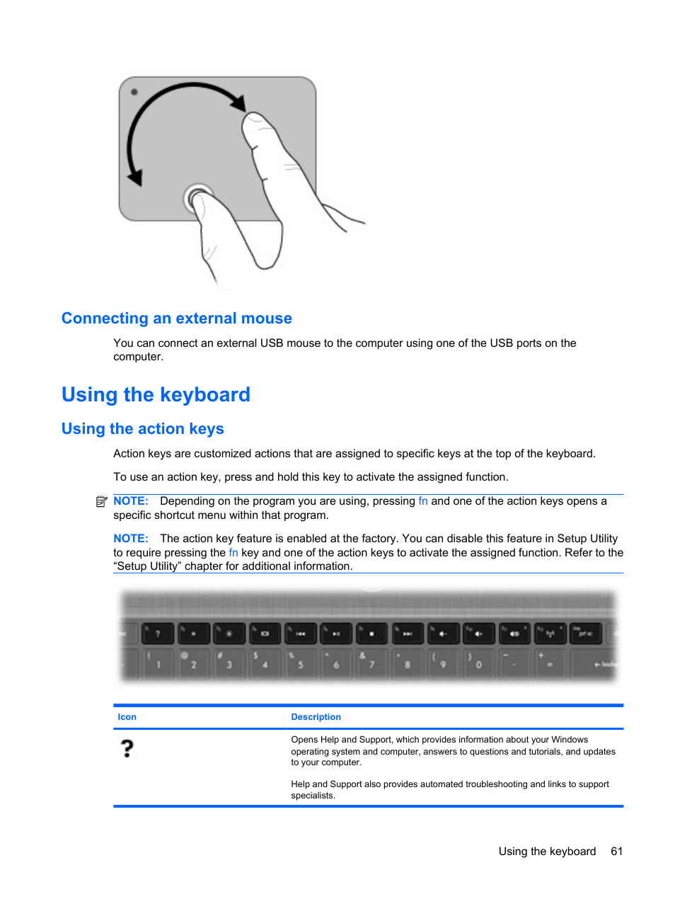 Connecting an external mouse, Using the keyboard, Using the action keys | HP Mini 210-1020EH PC User Manual | Page 69 / 93