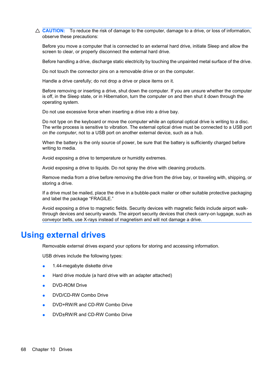 Using external drives | HP Mini 210-1020EH PC User Manual | Page 76 / 93
