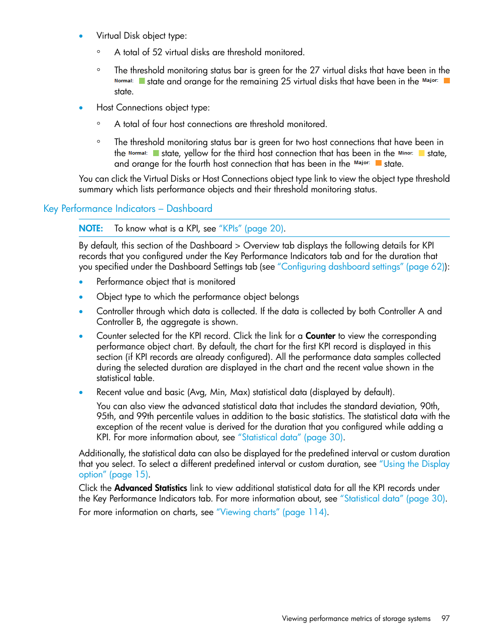 Key performance indicators – dashboard, Key performance, Key performance indicators | HP P6000 Performance Advisor Software User Manual | Page 97 / 186