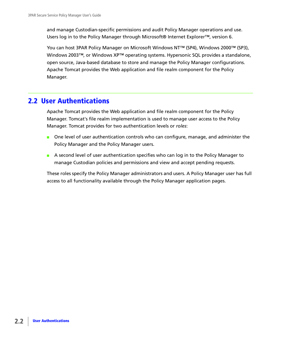 2 user authentications, User authentications | HP 3PAR Service Processors User Manual | Page 12 / 78
