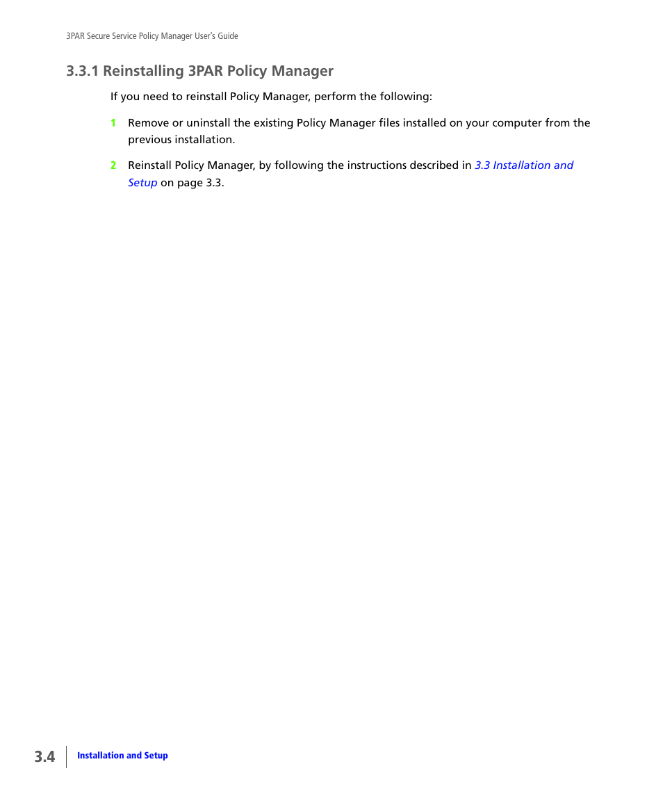 1 reinstalling 3par policy manager, Reinstalling 3par policy manager | HP 3PAR Service Processors User Manual | Page 20 / 78
