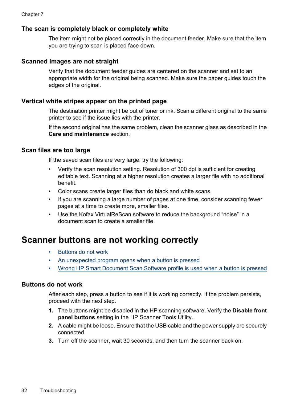 The scan is completely black or completely white, Scanned images are not straight, Scan files are too large | Scanner buttons are not working correctly, Buttons do not work | HP Scanjet N7710 Document Sheet-feed Scanner User Manual | Page 34 / 42