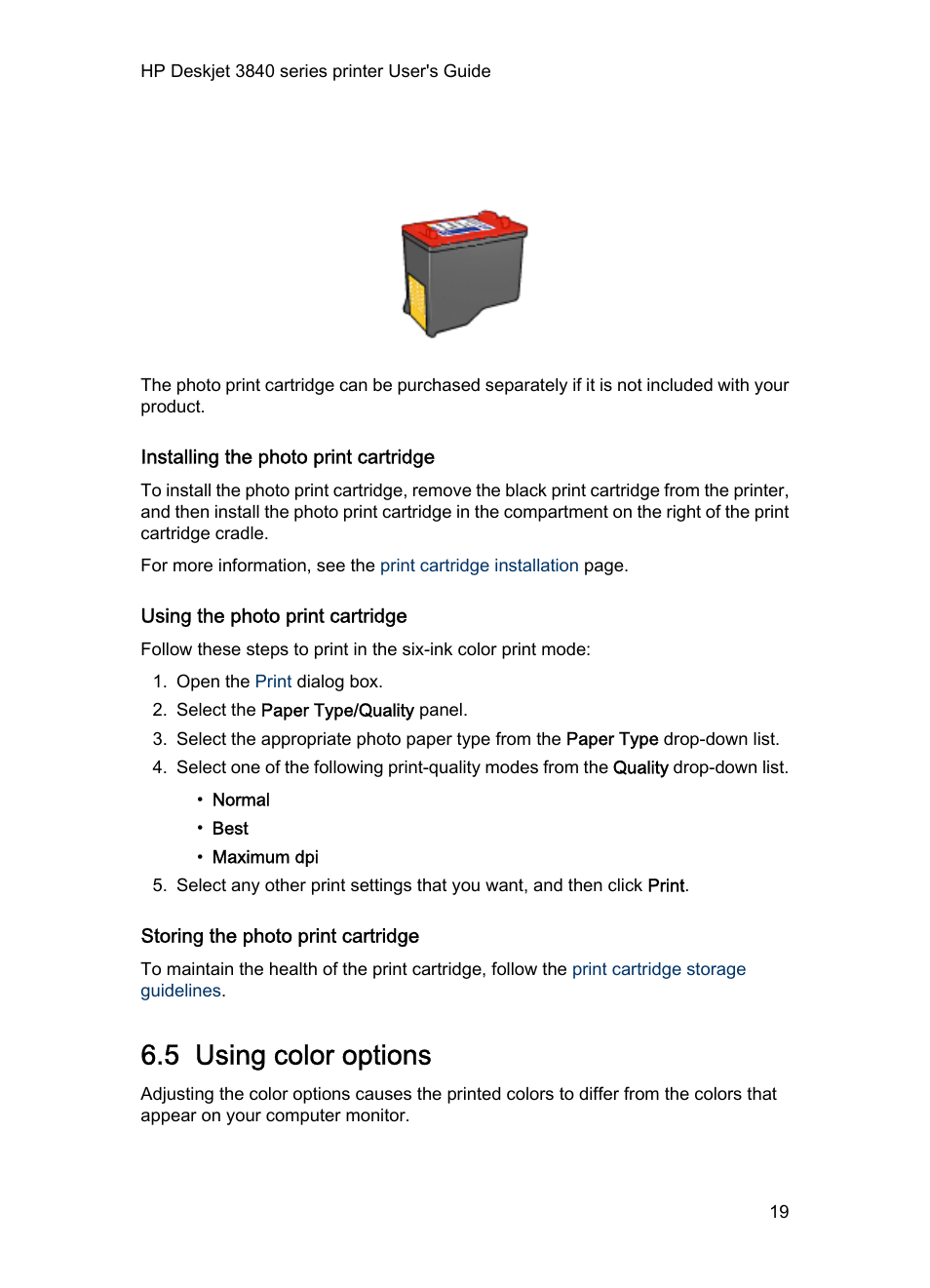 Installing the photo print cartridge, Using the photo print cartridge, Storing the photo print cartridge | 5 using color options, Advanced color settings, To improve printed colors | HP Deskjet 3848 Color Inkjet Printer User Manual | Page 19 / 91