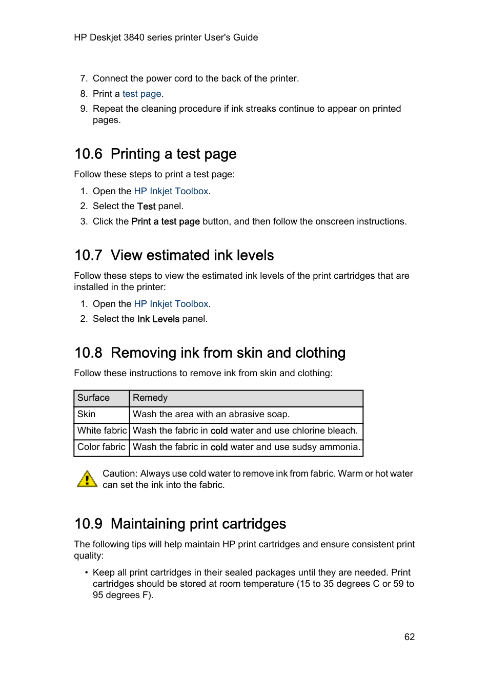 7 view estimated ink levels, 8 removing ink from skin and clothing, 9 maintaining print cartridges | Print cartridge storage, Guidelines, View estimated ink levels, Removing ink from skin and clothing, Maintaining print cartridges, Low on ink, 6 printing a test page | HP Deskjet 3848 Color Inkjet Printer User Manual | Page 62 / 91