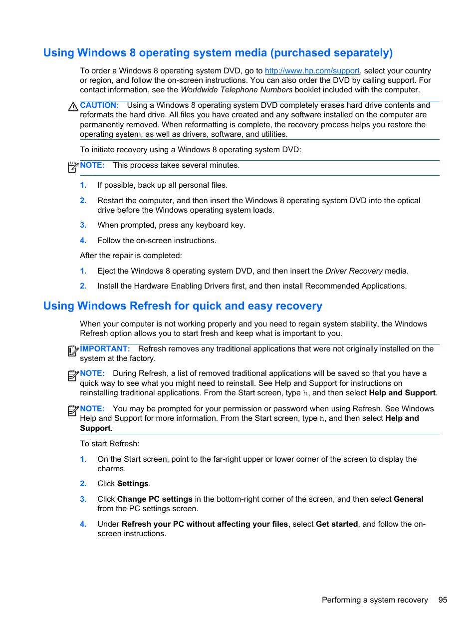 Using windows refresh for quick and easy recovery, Using windows 8, Using windows 8 operating system | HP EliteBook 8470p Notebook PC User Manual | Page 105 / 126