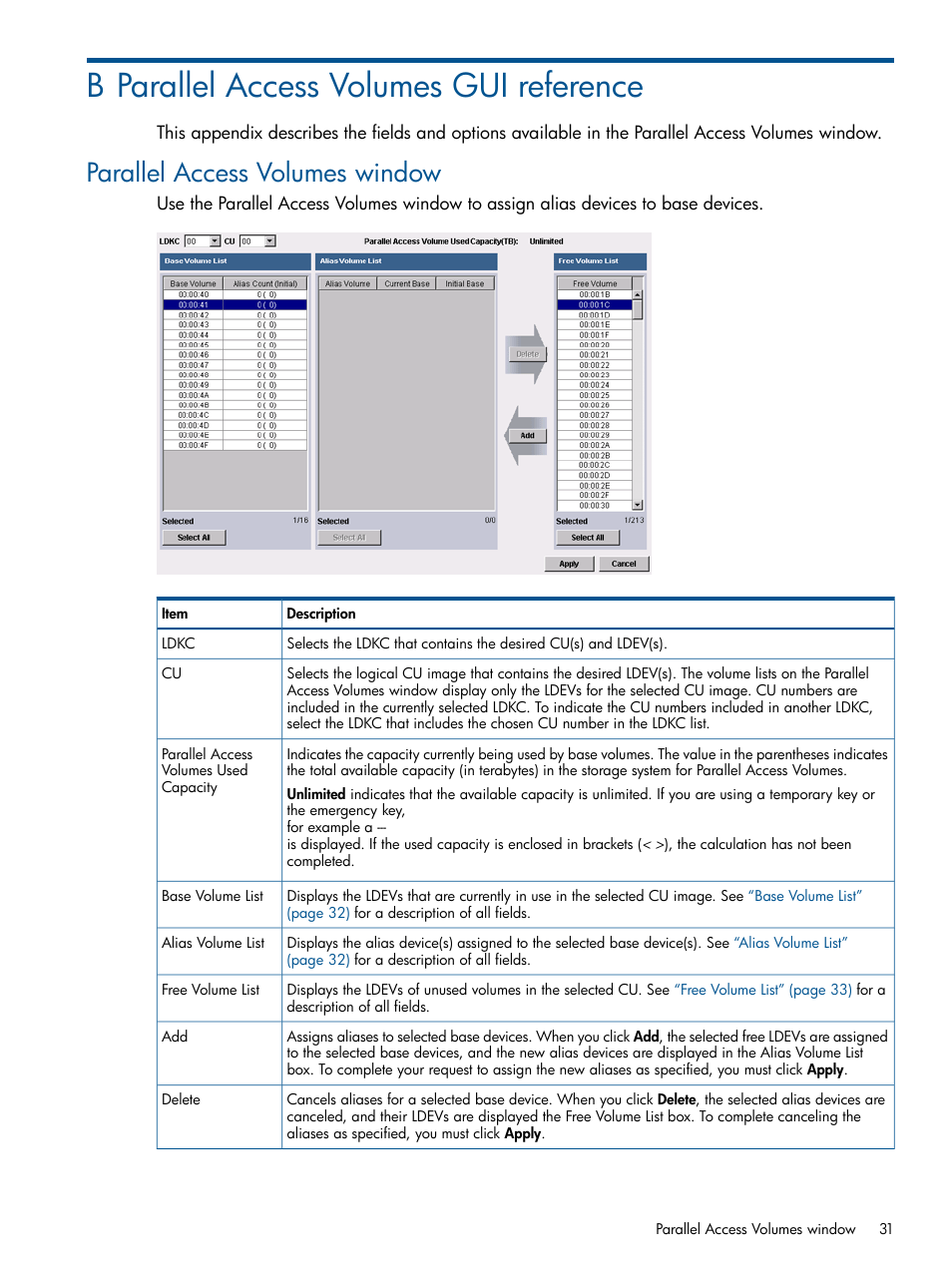B parallel access volumes gui reference, Parallel access volumes window | HP XP P9000 for Compatible PAV Software Licenses User Manual | Page 31 / 36