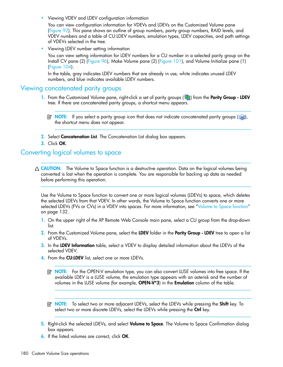 Viewing concatenated parity groups, Converting logical volumes to space | HP StorageWorks XP Remote Web Console Software User Manual | Page 180 / 198