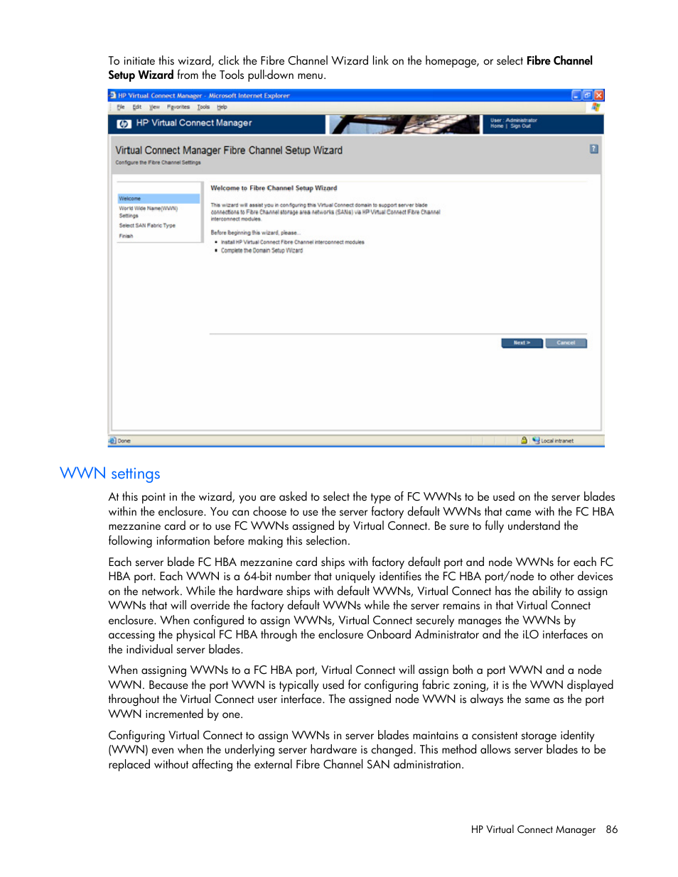 Wwn settings, By server blade fc hbas | HP Virtual Connect 1.10Gb-F Ethernet Module for c-Class BladeSystem User Manual | Page 86 / 242