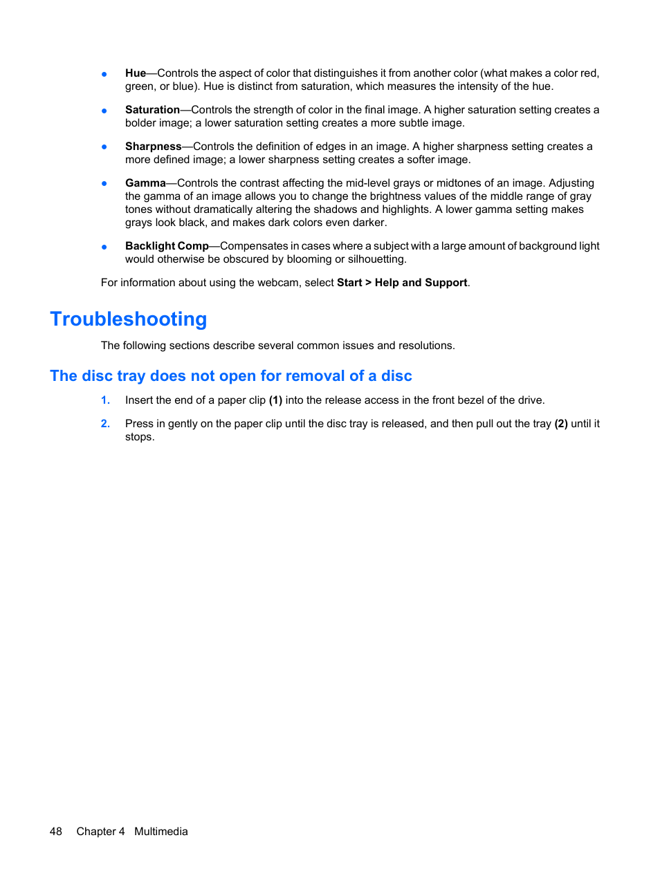 Troubleshooting, The disc tray does not open for removal of a disc | HP Compaq Presario CQ35-337TX Notebook PC User Manual | Page 58 / 135