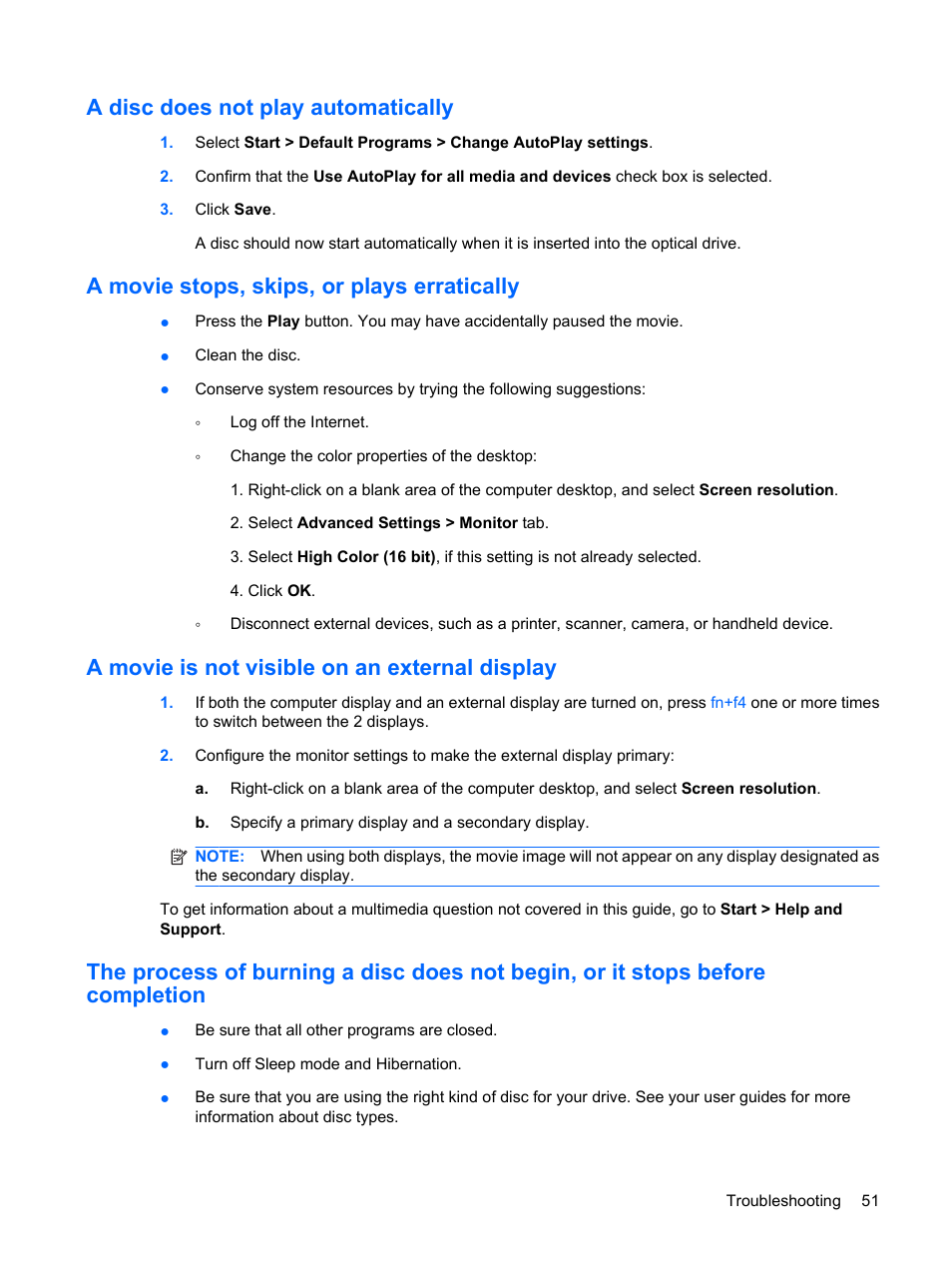 A disc does not play automatically, A movie stops, skips, or plays erratically, A movie is not visible on an external display | HP Compaq Presario CQ35-337TX Notebook PC User Manual | Page 61 / 135