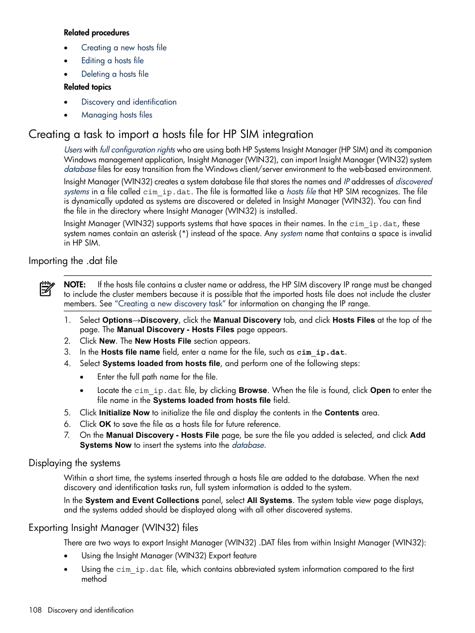 Importing the .dat file, Displaying the systems, Exporting insight manager (win32) files | HP Systems Insight Manager User Manual | Page 108 / 679