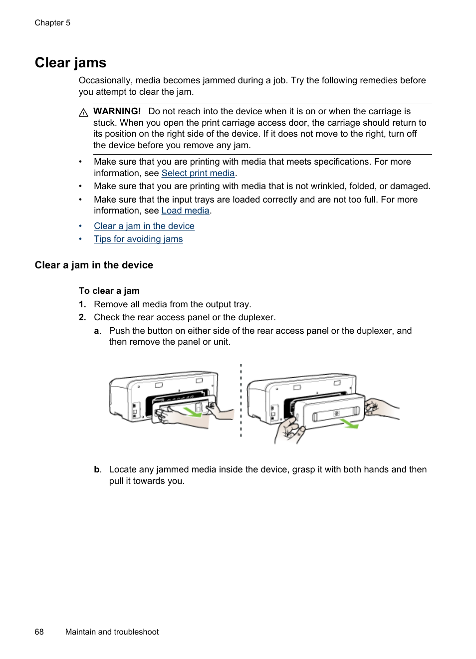 Clear jams, Clear a jam in the device, Clear a jam in the device tips for avoiding jams | On resolving jams, see | HP Officejet Pro K8600 Printer User Manual | Page 72 / 108